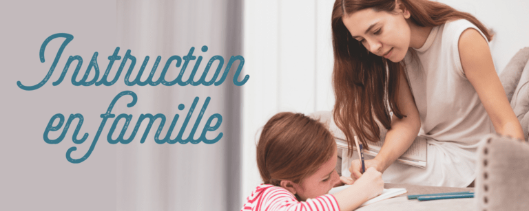 Instruction En Famille : Tout Ce Qu’il Faut Savoir – Actuel Nouvelle ...